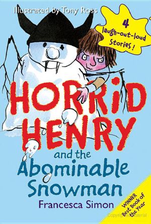 [Horrid Henry 16] • Horrid Henry & the Abominable Snowman